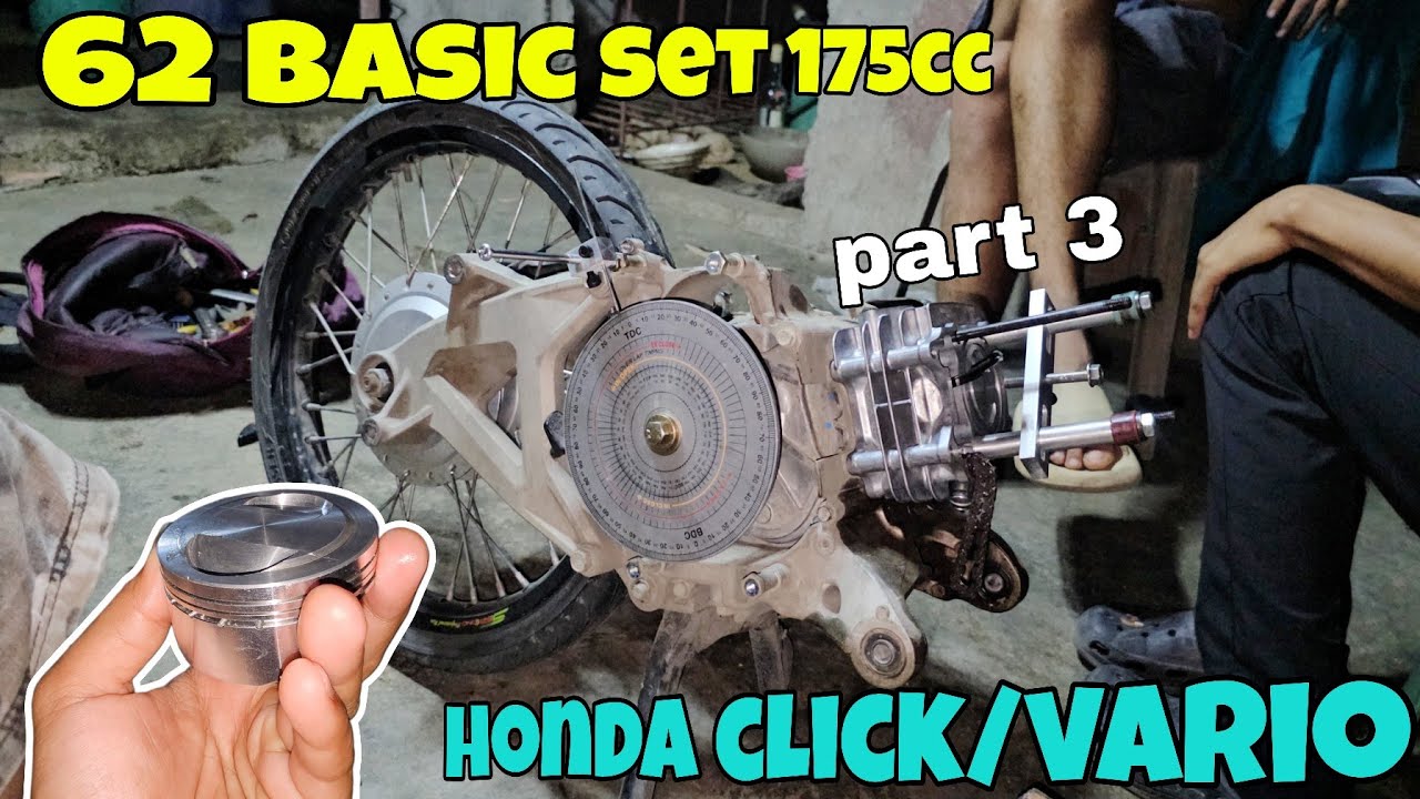 Honda Click/Vario Engine Setup 62 Basic Set Part  3
