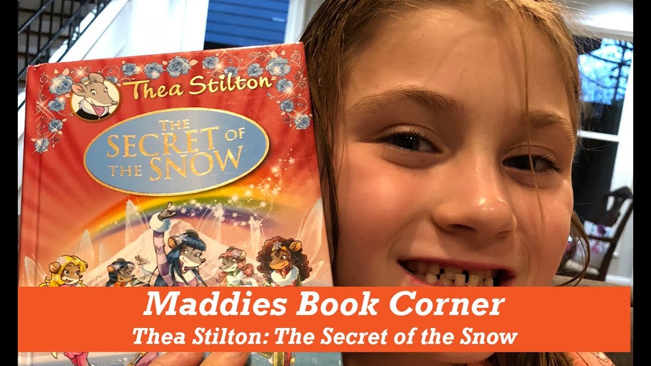 Thea Stilton The Secret of the Snow Book Review YouTube