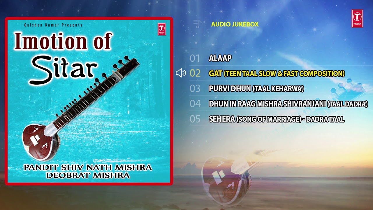 IMOTIONS OF SITAR (Audio Jukebox) Indian Classical Instrumental T