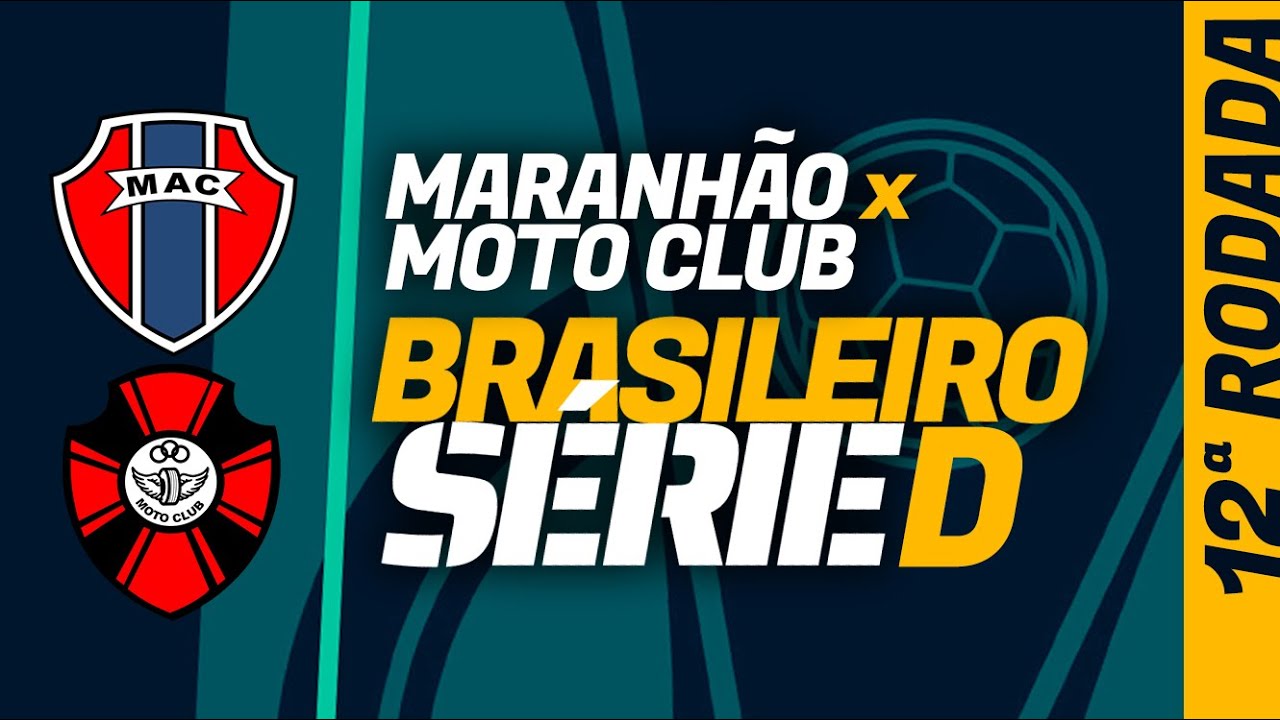 MARANHÃO x MOTO CLUB: Série D, onde assistir ao vivo, escalações ...