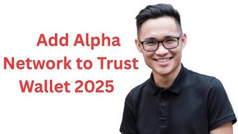 How to Add Alpha Network to Trust Wallet 2025 Step by Step Guide