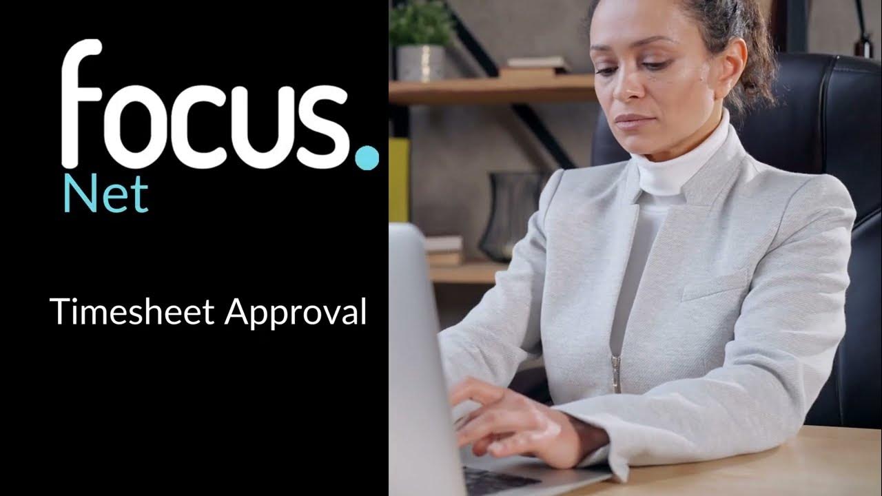 Datatime Systems Focus Timesheet Approval YouTube