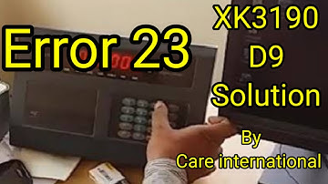 XK3190 D9 Indicator Error 23 Solution | Fixing Error 23 on Weighing Scale Display"
