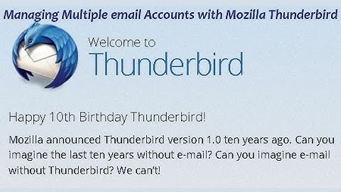 Managing Multiple email Accounts with Mozilla Thunderbird