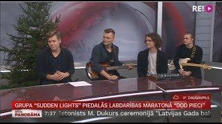 Grupa Sudden Lights piedalās labdarības maratonā Dod pieci