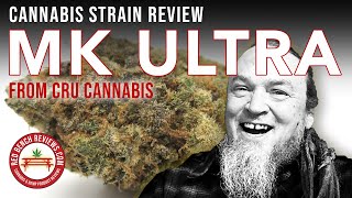 CRU Cannabis | MK Ultra Strain Review | 30.12% THC