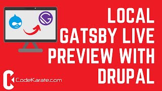 Local Gatsby Live Preview with Drupal - Daily Dose of Gatsby Episode 7 screenshot 5