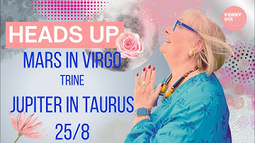 Mars in Virgo trine Pluto in Capricorn 25/8 with Penny Dix