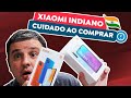 NÃO COMPRE XIAOMI VERSÃO INDIANA NO PARAGUAI ANTES DE VER ESTE VÍDEO