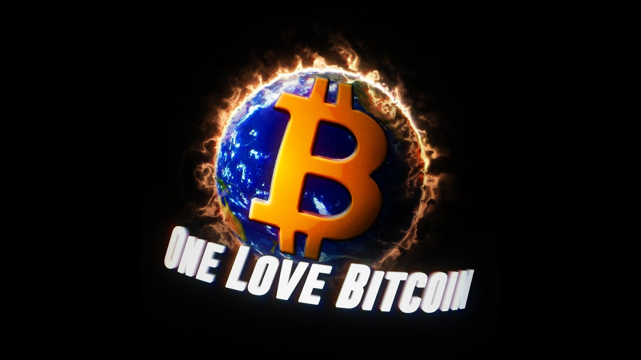 One Love Bitcoin: Bitcoin around the World!