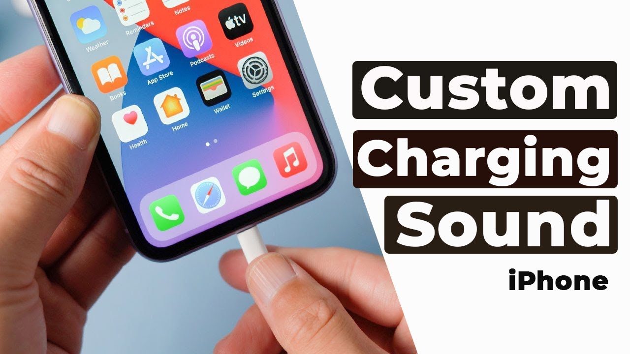 How to change the Charging Sound on iPhone Custom iPhone Charger