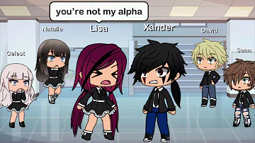 You’re Not My Alpha! ||glmm|| Gacha Life || Gacha Sisters || hope you enjoy 😊