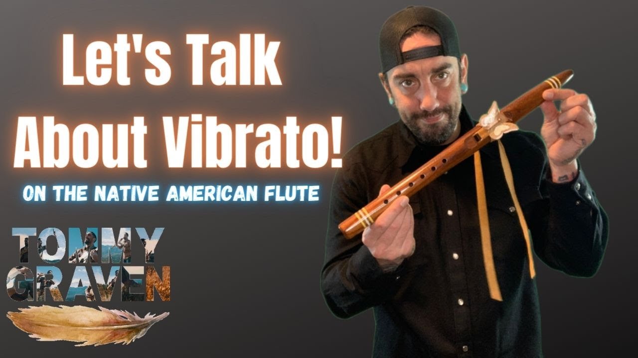 How To Play Vibrato On The Native American Flute! (& How To Practice It