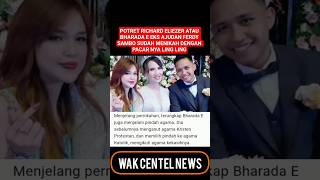 POTRET RICHARD ELIEZER EKS AJUDAN FERDY SAMBO SUDAH MENIKAH DENGAN PACAR NYA LING LING #shortsvideo