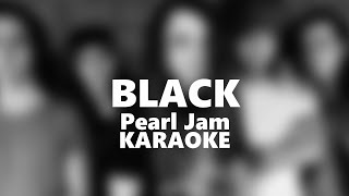 Black - Pearl Jam (Karaoke)