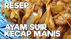 RESEP DAN CARA MEMBUAT AYAM SUWIR KECAP ENAK SEDERHANA - Durasi: 7.25. 