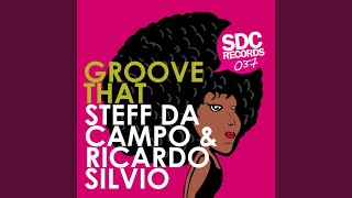 Groove That (Original Mix)