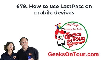 LastPass on Mobile Devices Tutorial Video 679
