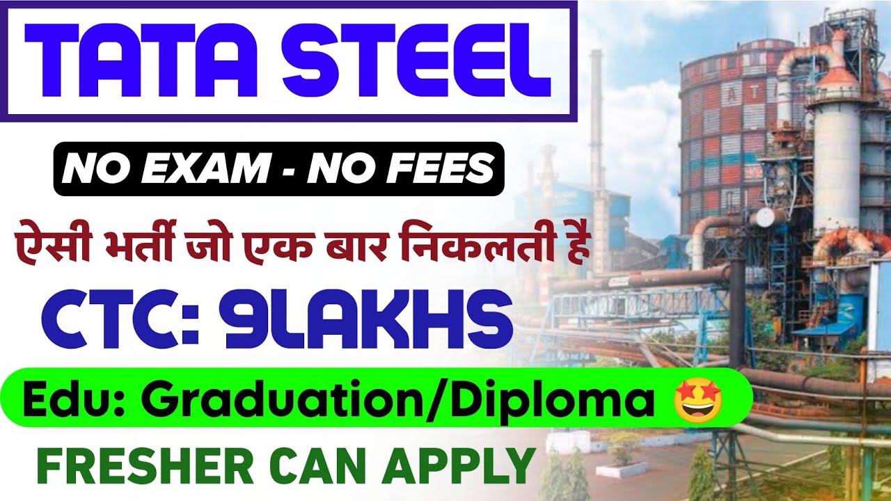 TATA Steel JET Recruitment 2024 Tata Steel Jamshedpur Job 2024 Job