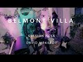 Capture de la vidéo David Mrakpor - Live At @Belmontvilla  - Session Xcix