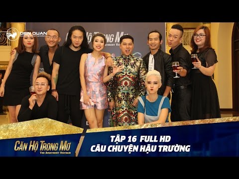 Video Căn Hộ Trong Mơ 1| Tập 16 full hd: Lần đầu tiết lộ hậu... - YouTube