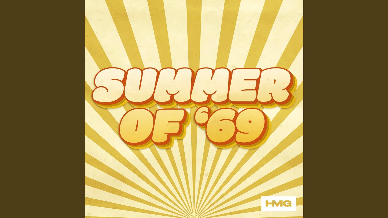 Summer Of '69 - YouTube