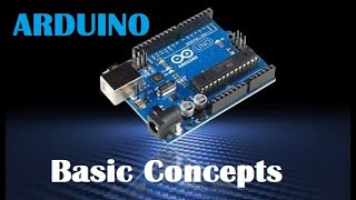 Arduino Tutorial: 8. Helpful Programing Concepts - part 1