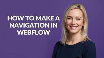 How to Make a Navigation In Webflow - Julia