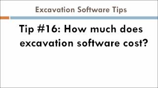 Tip 16: How much does excavation estimating software cost?