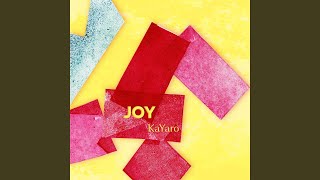 Joy