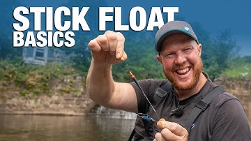 Stick Float Fishing Basics | Andy