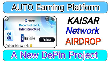 KAISAR Network Airdrop | New DePin Project