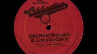 CELEBRATION! 1982 WORLD CHAMPION ST. LOUIS CARDINALS Part 4