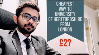 Travel Guide to University of Hertfordshire || Cheapest Way to University of Hertfordshire #uk