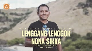 Download lagu Lenggang Lenggok Nona Sikka_cipt.Hans og_ MV_2021