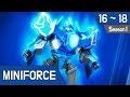 Miniforce Season 1 Ep 16~18