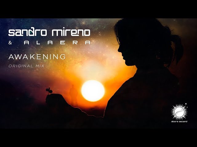 Sandro Mireno & Alaera - Awakening