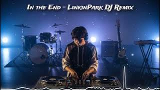 In the End   LinkinPark DJ Remix   ICONIC ANTHEM - DJ 8D REMIX - FEEL 🎧