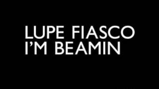 Lupe Fiasco - I'm Beamin (Instrumental) chords