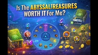 Is The Abyssal Treasures Worth It For Me?