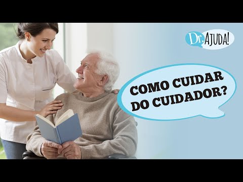 6 DICAS DE COMO AJUDAR O CUIDADOR DE OUTRA PESSOA