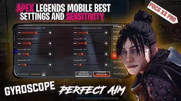 Apex Legends Mobile Settings And Sensitivity for Perfect Aim ✔️ Gyroscope