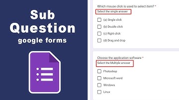 how to make sub questions in google forms