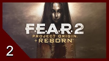 Fumbling the Finale - F.E.A.R. 2: Reborn - Let