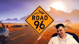 Road 96 - Часть 3