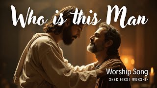 Who Is This Man? He Is The Christ Original Christian Song Lyrics