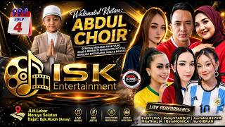 LIVE ISK ENTERTAINMENT (MALAM) - KHITANAN ABDUL CHOIR | JL. H. LEBAR MERUYA | F PRO CHANNEL