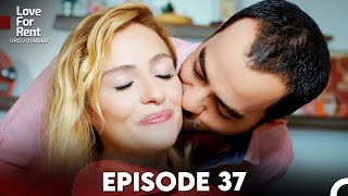 Love For Rent Episode 37 (Urdu Dubbed)