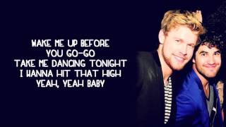Glee - Wake Me Up Before You Go Go (Lyrics) chords