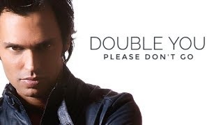 Double You - Please Don't Go (1992) | 90S Dance Hits | Full Hd Video #90Ssong #90S